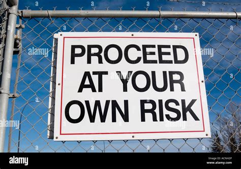 AT YOUR OWN RISK .